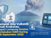 Dampak Abu Vulkanik Anak Krakatau, Bupati Lampung Selatan Berlakukan KBM Daring 7-8 September 2026