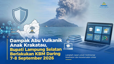 Dampak Abu Vulkanik Anak Krakatau, Bupati Lampung Selatan Berlakukan KBM Daring 7-8 September 2026